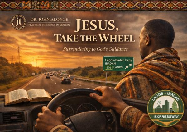 Jesus, Take the Wheel: Reflections on Leadership, Memory, and Trust at the Start of a New Year