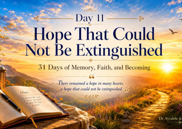 Hope That Could Not Be Extinguished: Memory, Faith, and Becoming